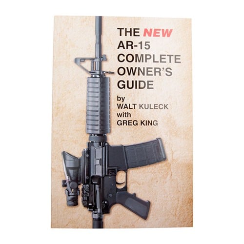 SCOTT A. DUFF - THE NEW AR-15 COMPLETE OWNER'S GUIDE