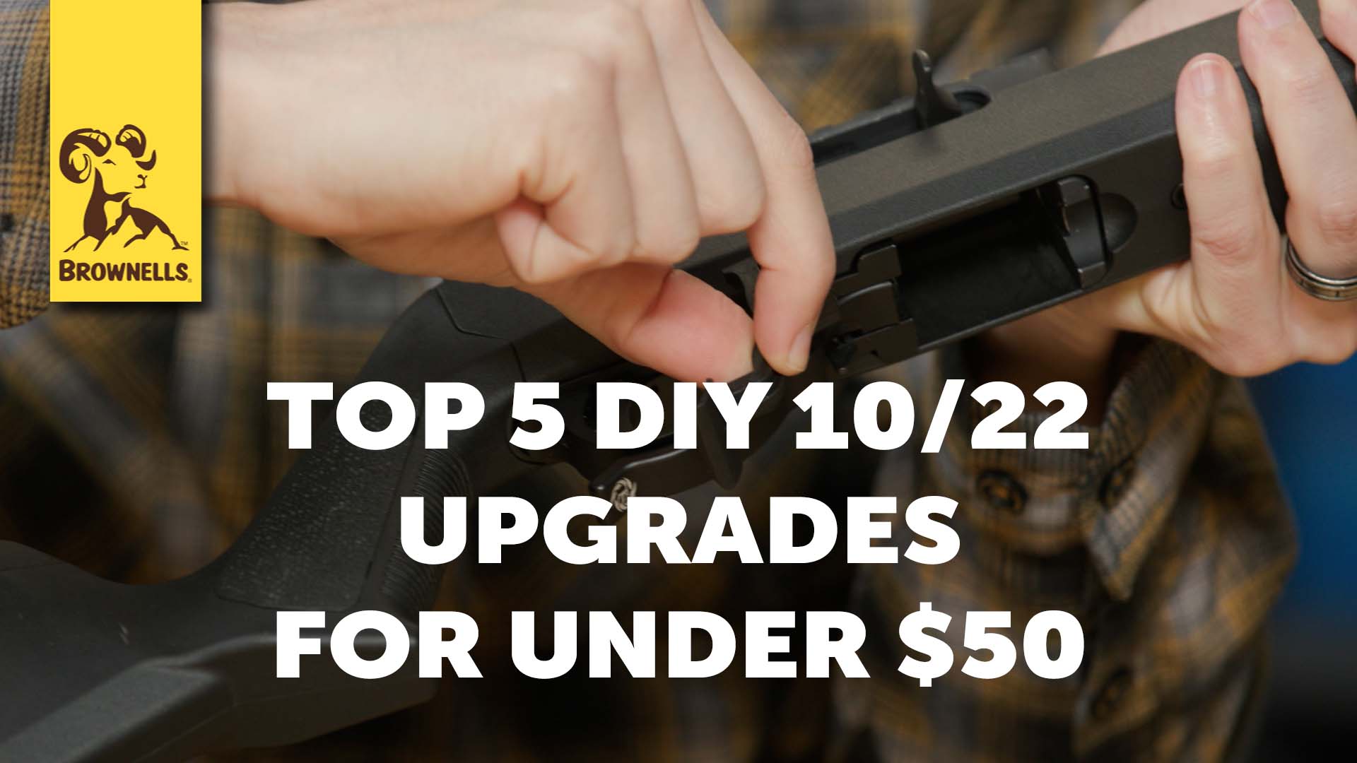 0045-24 Top 5 DIY 1022 Upgrades Under $50_Thumb