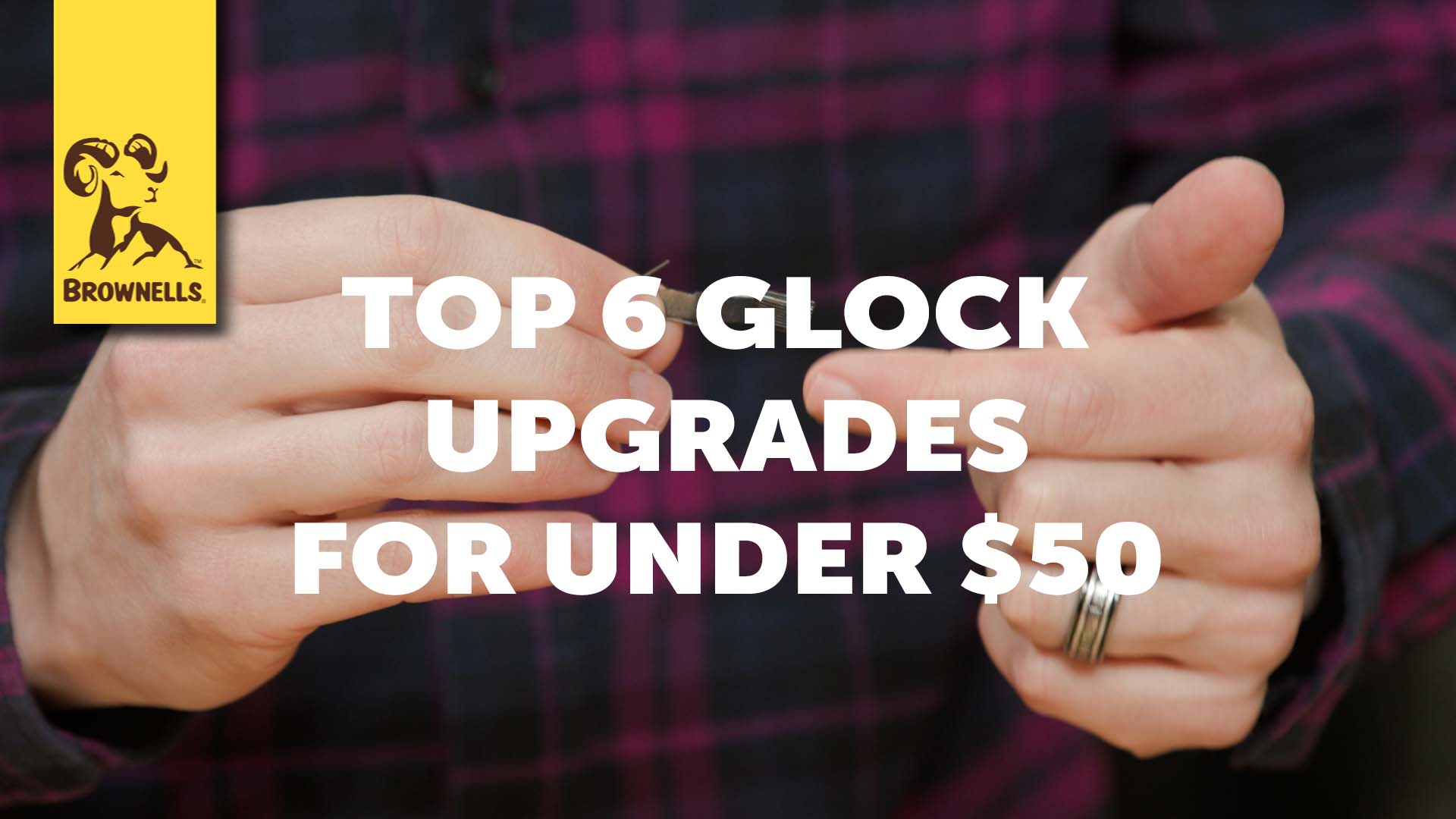 0041-24 Top 6 Glock Upgrades for Under $50_Thumb