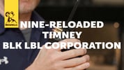 New Products from Nine-Reloaded, BLK LBL & Timney Triggers