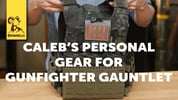 Caleb's Personal Gear for Gunfighter Gauntlet 2024