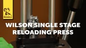 Product Spotlight: L.E. Wilson Single Stage Reloading Press
