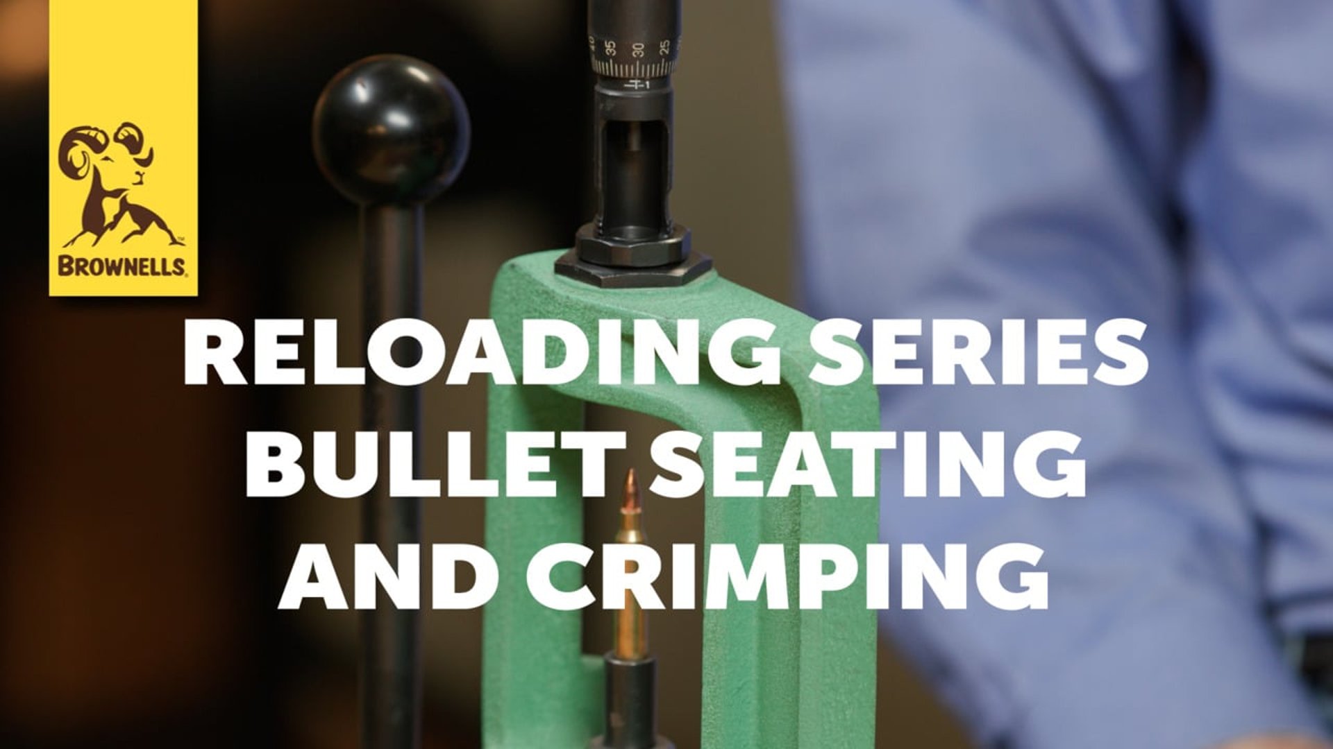 reloading series bullet seating and crimping