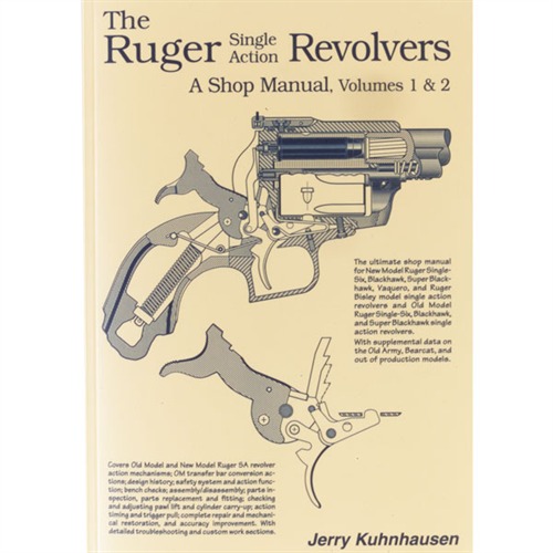 HERITAGE GUN BOOKS - RUGER SINGLE ACTION REVOLVERS SHOP MANUAL