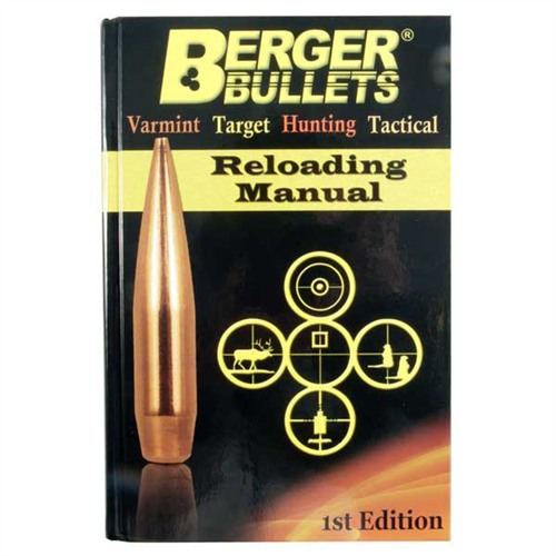 BERGER BULLETS - RELOADING MANUAL-1ST EDITION