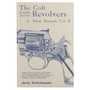 HERITAGE GUN BOOKS - COLT DOUBLE ACTION REVOLVERS SHOP MANUAL- VOLUME II