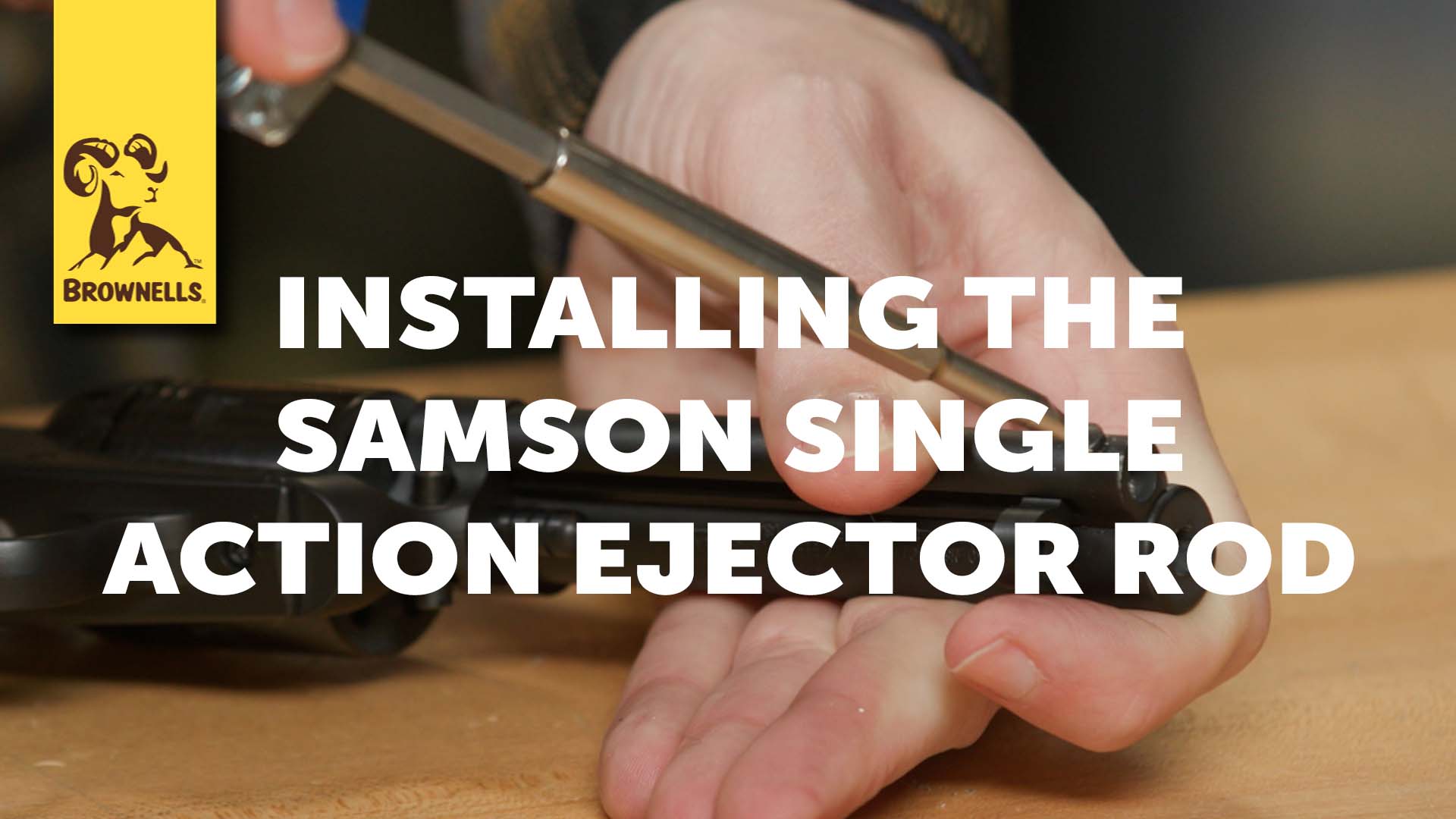 Quick Tip: The Samson Single Action Ejector Rod