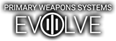 Primary Weapons Systems - Evolve