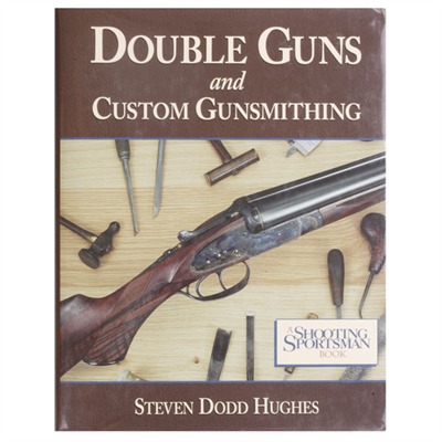 Down East Books Double Guns And Custom Gunsmithing