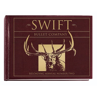 Swift Bullet Reloading Manual-2nd Edition