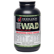 HODGDON POWDER CO., INC. - TITEWAD® SMOKELESS SHOTSHELL POWDER HODGDON POWDER CO., INC. - TITEWAD® SMOKELESS SHOTSHELL POWDER