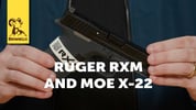 New Products: Ruger RXM, Ruger MOE X-22
